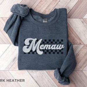 Memaw Sweatshirt, Gift for Memaw, Sweater for Grandma Announcement Gift, Memaw Crewneck, Mothers Day Gift for Grandma, Retro Memaw Pullover