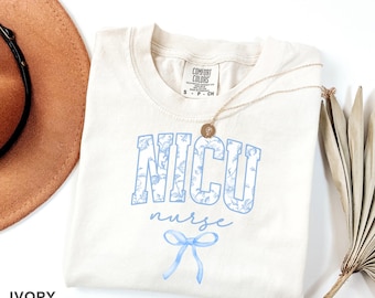 NICU Nurse Shirt Comfort Colors, Neonatal Intensive Care Unit Tshirt, New NICU RN Shirt, Nicu Graduate Gift, Neonatal Nurse Gift