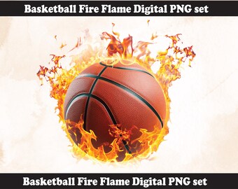Basketball Fire Flame PNG | Printable DIY template htv  | sublimation file (Digital Download) l Last Minute gift