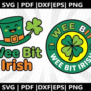 Wee Bit Irish  SVG |  Printable clip art  DIY template | Cricut & Silhouette Cut Files (Digital Download) l Last Minute gift
