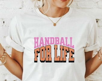 Handball Shirt, Handball Unisex T-Shirt, Handball Spieler Shirt, Handball for Life Shirt, Handball Geschenk für sie, Handballspieler Shirt