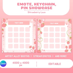 May include: A pink and white digital template with a strawberry theme. The template has two sections with a grid of squares for text or images. The text "TEXT HERE" appears in both sections. The text "ARTIST ALLEY BOOTHS | STREAM EMOTES | AND MORE!" appears below the grid. The text "4000 x 4000 PX" appears below the left section. The text "EDITABLE" appears below the right section.