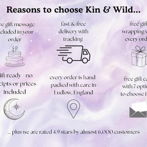 May include: A light purple background with the text Reasons to choose Kin & Wild. It lists features including free gift message, fast delivery, free gift wrapping, no receipts, hand packed in Ludlow, England, and a free gift card with 7 options.