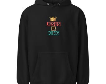 Jesus is King Hoodie: Unisex Mid-Weight Faith Apparel