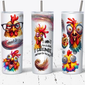 Funny Chicken 20oz Tumbler Wrap: Sarcastic Farm Life Design (PNG Digital Download)