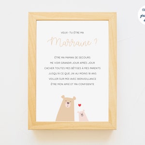May include: A printable design with a light brown wooden frame and a white background. The text reads: 'VEUX-TU ETRE MA Marraine?'  'ETRE MA MAMAN DE SECOURS ME VOIR GRANDIR JOUR APRÈS JOUR CACHER TOUTES MES BETISES À MES PARENTS JUSQU'À CE QUE J'AI AU MOINS 18 ANS VEILLER SUR MOI AVEC BIENVEILLANCE ÉTRE MON AMIE ET MA CONFIDENTE.'  The design features two cartoon bears, one brown and one pink, with a red heart between them.