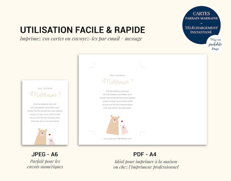 May include: Two printable cards with a light brown bear and a pink rabbit illustration. The text on the cards reads 'Vour thethe ma' and 'Marraine?' with the text 'Etre ma maman de secours, me voir grandir jour apres jour, cacher toutes mes betises aux parents, jusqu'a ce que j'ai moins d'ans, veiller sur moi avec bienveillance, etre mon amie et ma confidente.' The cards are labeled 'JPEG - A6' and 'PDF - A4' with the text 'Parfait pour les envois numeriques' and 'Ideal pour imprimer a la maison ou chez l'imprimeur professionnel'.