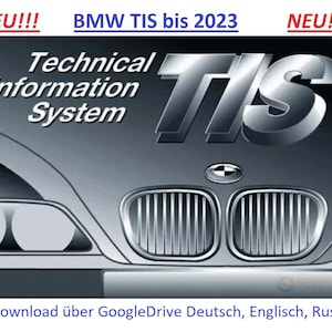 BMW Mini TIS until 2023 (Technical Information System) latest version as direct download German/English/Russian Google Drive