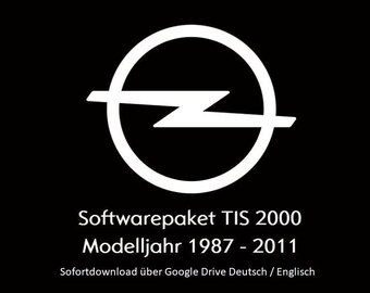 OPEL TIS 2000 Werkstatthandbuch, Reparaturanleitung Direktdownload mit Google Drive Sprachen: Deutsch, Englisch