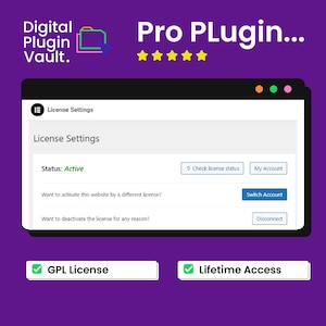 Peut inclure: Une fen&ecirc;tre d'interface num&eacute;rique intitul&eacute;e License Settings sur un fond violet. Le statut est indiqu&eacute; comme Active. Les boutons incluent Check license status, My Account, Switch Account et Disconnect. Le texte inclut Digital Plugin Vault, Pro Plugin, GPL License et Lifetime Access.