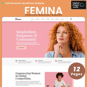 May include: A website template titled Femina featuring a pink and white color scheme. The layout includes a hero section with the text Inspiration, Empower & Community, a navigation bar, and sections for business services and 12 pages of content.