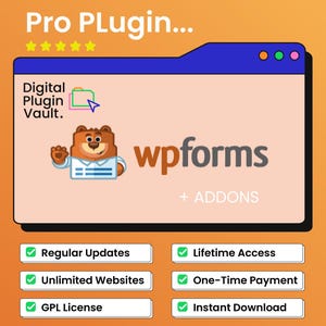Könnte beinhalten: Werbung für ein digitales Produkt mit dem Text "Pro Plugin..." oben. Das Bild zeigt eine Website-Oberfläche mit dem Text "Digital Plugin Vault" und "wpforms." Zusätzlicher Text umfasst "Regular Updates," "Lifetime Access," "Unlimited Websites," "One-Time Payment," "GPL License," und "Instant Download."