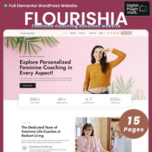 May include: A website template design titled Flourishia featuring a pink background with palm leaves, a person in a mustard yellow sweater, and text sections including Explore Personalized Feminine Coaching in Every Aspect and 15 Pages.