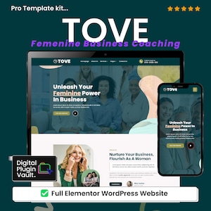 Op de afbeelding: Een digitale marketing template kit met de tekst "TOVE Feminine Business Coaching". De afbeelding toont een laptop en smartphone met een website met de tekst "Unleash Your Feminine Power In Business". De kit bevat een "Full Elementor WordPress Website."