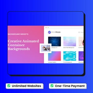 Peut inclure: Une interface num&eacute;rique avec un fond d&eacute;grad&eacute;, pr&eacute;sentant des arri&egrave;re-plans de conteneurs anim&eacute;s. Le texte indique "Creative Animated Container Backgrounds", "Unlimited Websites" et "One-Time Payment". L'interface affiche diverses options.
