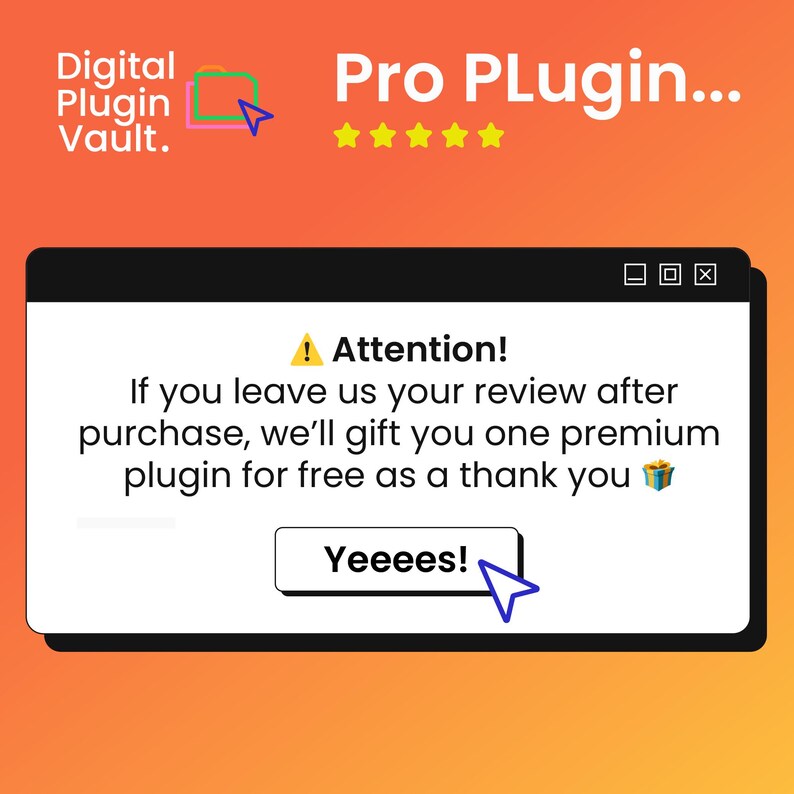 K&ouml;nnte beinhalten: Orange-schwarze Grafik mit dem Text "Digital Plugin Vault" und "Pro Plugin...". Das Bild enth&auml;lt ein Popup-Fenster mit dem Text "Attention!" und ein Angebot f&uuml;r ein kostenloses Plugin. Ein Button lautet "Yeeees!"
