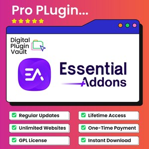 Op de afbeelding: Advertentie voor een digitaal product met een verloopachtergrond. De afbeelding toont een gestileerd computer venster met de tekst "Pro Plugin..." en "Essential Addons." Andere teksten zijn "Regular Updates," "Unlimited Websites," en "GPL License."