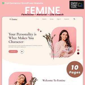 May include: A website template titled Femine featuring a light beige and pink color scheme. The layout includes navigation menus, the text Your Personality is What Makes You Character, a Learn More button, and images of a person with a notebook.