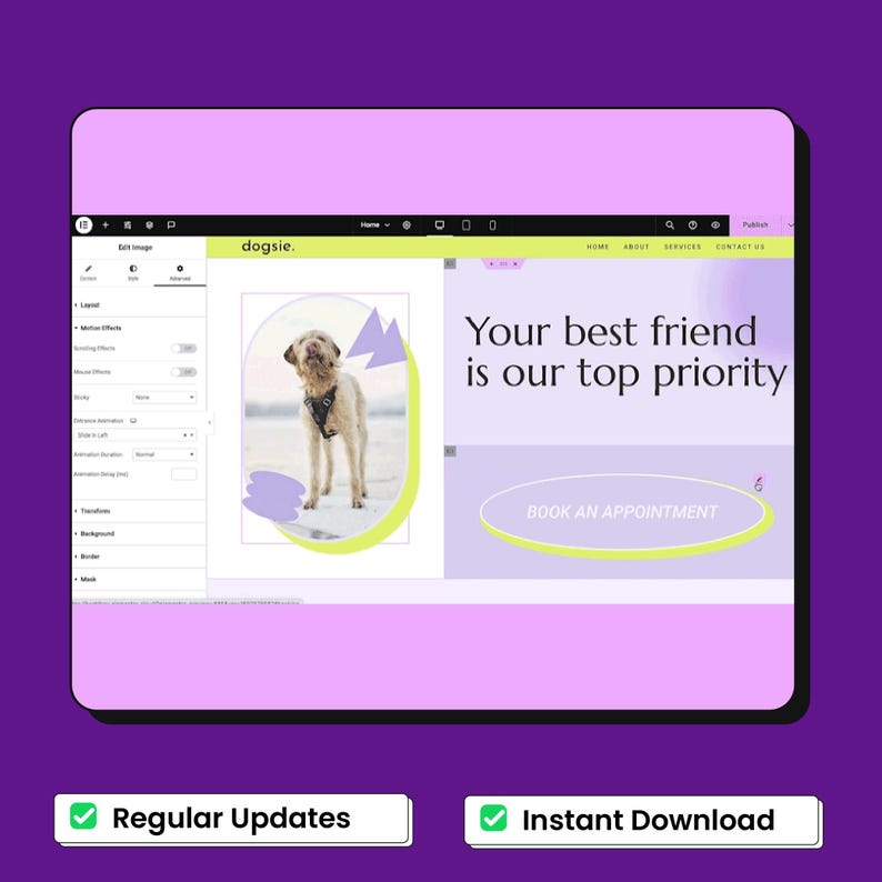 Peut inclure: Une interface d'&eacute;diteur de site web affichant une page d'accueil pour dogsie. La page pr&eacute;sente une photo de chien avec un harnais, le texte Your best friend is our top priority et un bouton BOOK AN APPOINTMENT avec des accents vert citron.