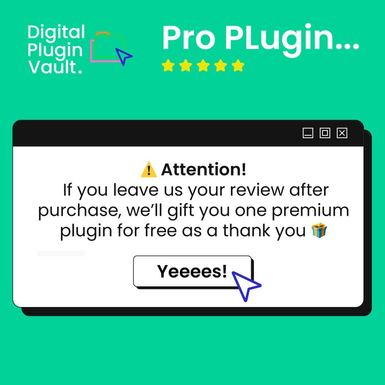 Peut inclure: Publicit&eacute; num&eacute;rique avec le texte "Digital Plugin Vault" et "Pro Plugin..." sur fond vert. Une fen&ecirc;tre contextuelle affiche le message "Attention ! Si vous laissez votre avis apr&egrave;s l'achat, nous vous offrirons un plugin premium gratuitement en guise de remerciement."
