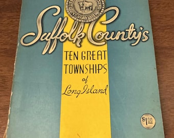 c1930s Suffolk County's ten great townships of Long Island NY Photos PB Book