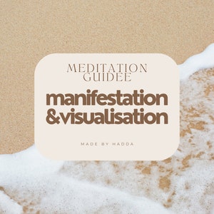 Méditation MANIFESTATION & VISUALISATION image 1