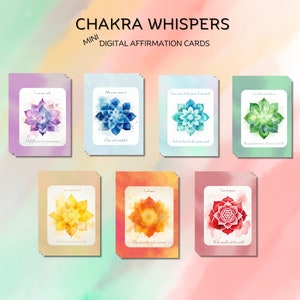 Chakra Whispers mini digital affirmation cards, powerful affirmations cards, chakra healing affirmations, chakra balancing flashcards