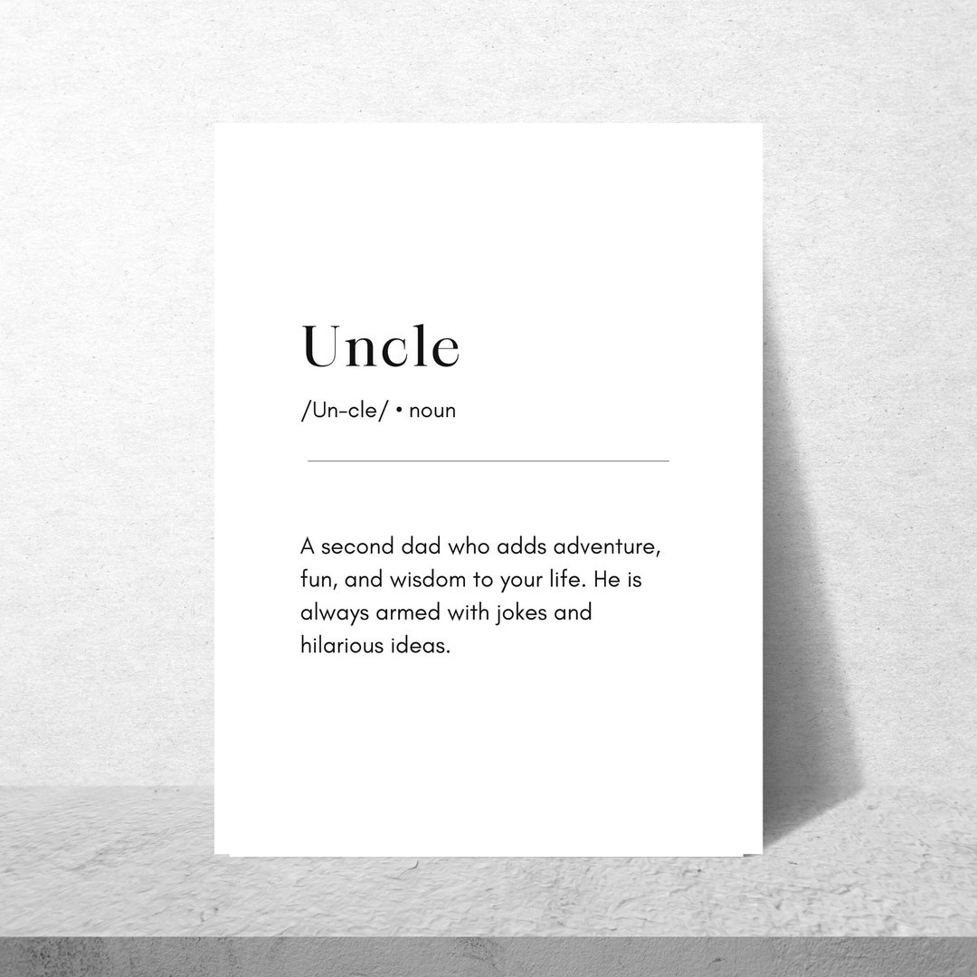 Uncle Definition Uncle Dictionary Digital Download Gift for Etsy