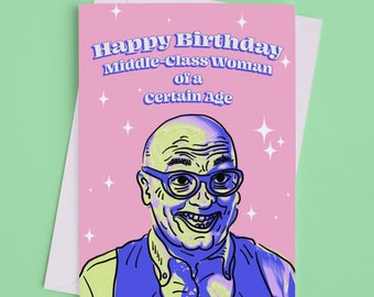Tarjeta de cumpleaños de Gregg Wallace: Divertida tarjeta de cumpleaños de una mujer de clase media