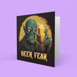 Paura della birra - Biglietto d'auguri per i mostri. Quadrato 5x5 pollici lucido dal design unico. Potresti pentirti di ieri sera, ma non rimpiangerai questa carta.