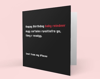 Baby Reindeer - Curtains Birthday Card - Creepy Stalker Text, Square Design feat. Spine-Tingling Message in style of Netflix Comedy Drama