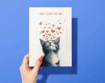 Funny Cat Valentine's Day Card: 'I Have Felines For You'