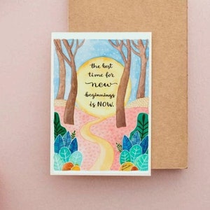 The Best Time - Greeting Card - Watercolor Illustration - Small Art - Print - 13,9 x 10,7 cm - New Beginnings Card - Life Change - New House