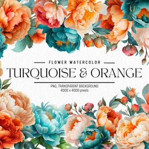 Watercolor Flower Clipart, Turquoise & Orange Flowers Bundle Illustrations, Commercial use, Digital Png, Floral Clip Art, Flowers PNG