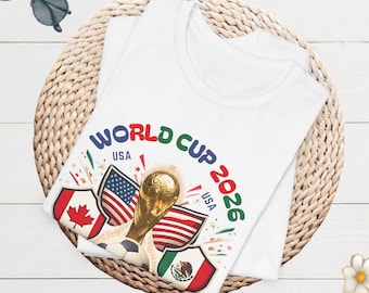 World Cup 2026 Soccer Shirt USA Canada, North America Tournament Tee, Host Nations Football Gear, Sports Fan Gift, Unisex Athletic Apparel