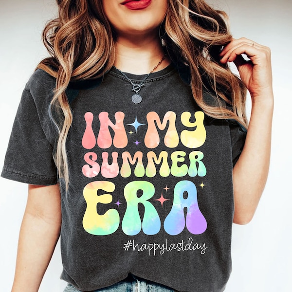 In My Summer Era Shirt, Happy Last Day of School Shirt, End of School Shirt, End of School Shirt, Graduation Tee, Schools Out