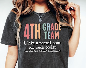 4th Grade Team Shirt, Teacher Shirts 4th Grade Shirt, Back To School Shirt,4th Grade Shirt, Fourth Grade Teacher Shirt, Fourth Grade Shirt