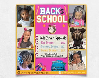 Back To School Kids Braid Flyer, Back To School Braid Special Flyer, Back 2 School Bookings Flyer, Premade Braid Appointment Flyer Template