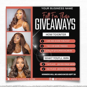 May include: A black and coral giveaway announcement graphic with a photo of a woman with long brown hair. The text reads "Fall For These Giveaways" and includes instructions on how to enter and what you can win. The graphic also includes the website and social media handles for the business.