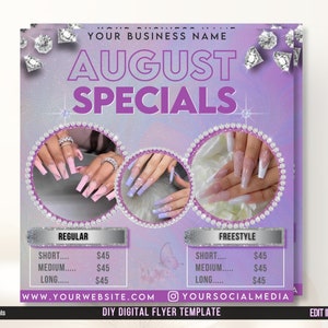 May include: A flyer advertising August specials for nail services. The flyer features a purple and white background with diamond-shaped accents. The text "August Specials" is in large, bold letters. The flyer lists prices for regular and freestyle nail services, with options for short, medium, and long nails. The flyer also includes the website address and social media handle for the business.