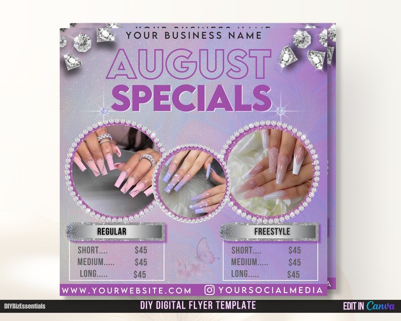 May include: A flyer advertising August specials for nail services. The flyer features a purple and white background with diamond-shaped accents. The text "August Specials" is in large, bold letters. The flyer lists prices for regular and freestyle nail services, with options for short, medium, and long nails. The flyer also includes the website address and social media handle for the business.