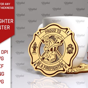 Firefighter Engraved Coasters Bundle, Fire Fighter Sign Laser Cut ...