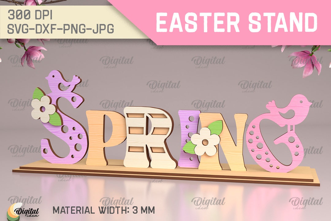 3D Spring Stand, Easter Sign Laser Cut, Spring Sign, Spring Home Decor ...