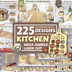 Puede incluir: Una colección de diseños de cocina de madera cortados con láser, que incluyen cajas decorativas, tablas de cortar, estantes para jarabes de café, bandejas para servir y más. La imagen presenta varios diseños con el texto "225 Designs Kitchen Mega Bundle Laser Cut."
