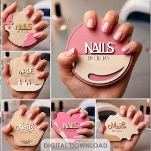 May include: A collage of wooden nail art signs in various shapes, including a heart and a circle, held in hands with manicured nails. The signs feature the word "NAILS" and "MADE" with the name "LILLIAN". The image also includes text that says "10 DESIGNS" and "DIGITAL DOWNLOAD".