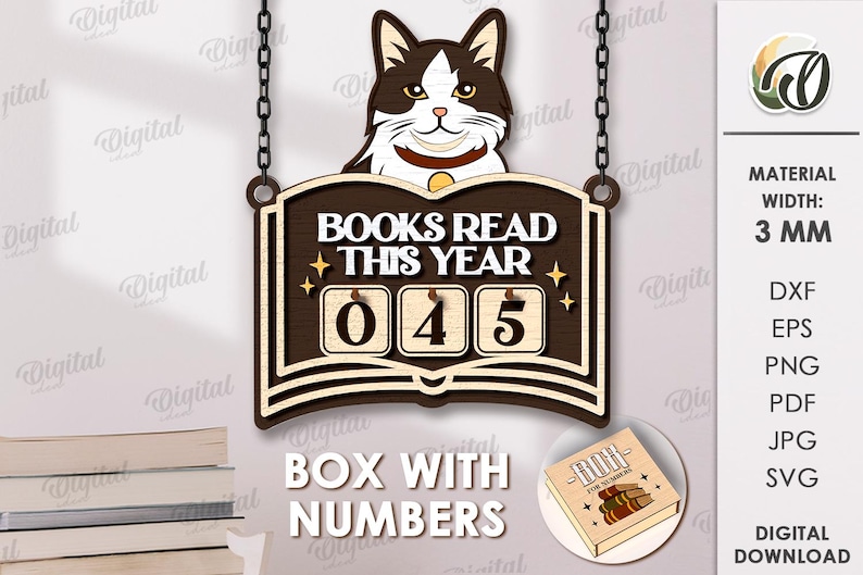 May include: Wooden sign with a cat design, reading "BOOKS READ THIS YEAR" with a counter showing "045". The sign is brown and beige, with a cat at the top and the words "BOX WITH NUMBERS" at the bottom.