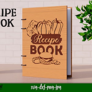 Family cook book, Wooden engraved cookbook cover, Recipe book cover, Kitchen SVG, 3D cooking book lasercut, 4 ring binder, Recipe binder
