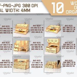 May include: Ten different designs for wooden desk organizers. Each organizer is made of wood and has multiple shelves and compartments. The organizers are shown in various sizes and configurations. The text "SVG-DXF-PNG-JPG 300 DPI MATERIAL WIDTH: 4MM" is at the top of the image.