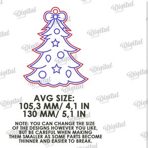May include: A blue and red Christmas tree design with star and ornament details. The average size is 4.1 inches by 5.1 inches. Text on the image says "SUITED FOR ANY MATERIAL THICKNESS" and "DIGITAL DOWNLOAD".