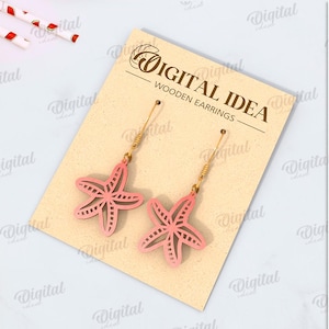 May include: A digital download of a pair of starfish-shaped wooden earrings. The earrings are pink and have a gold-colored wire. The image includes the text "Digital Idea Wooden Earrings".